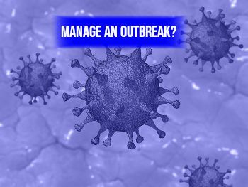 Image of Corona Virus Covid-19 with words Manage an Outbreak?